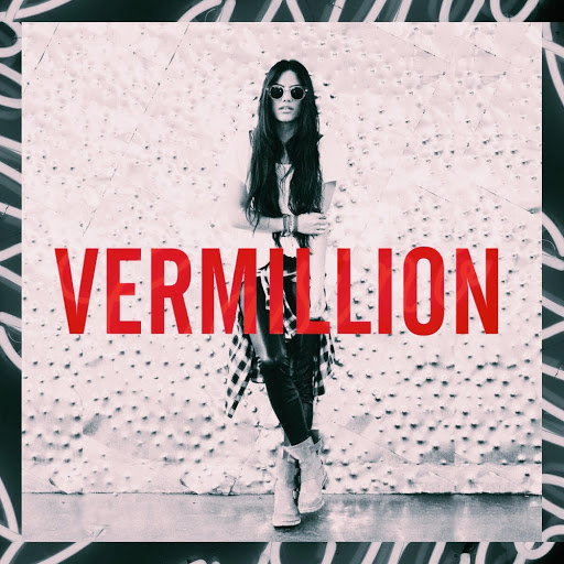 Sofi de la Torre - Vermillion