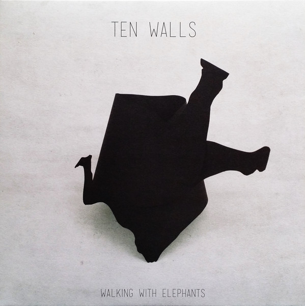 Ten Walls - Walking With Elephants