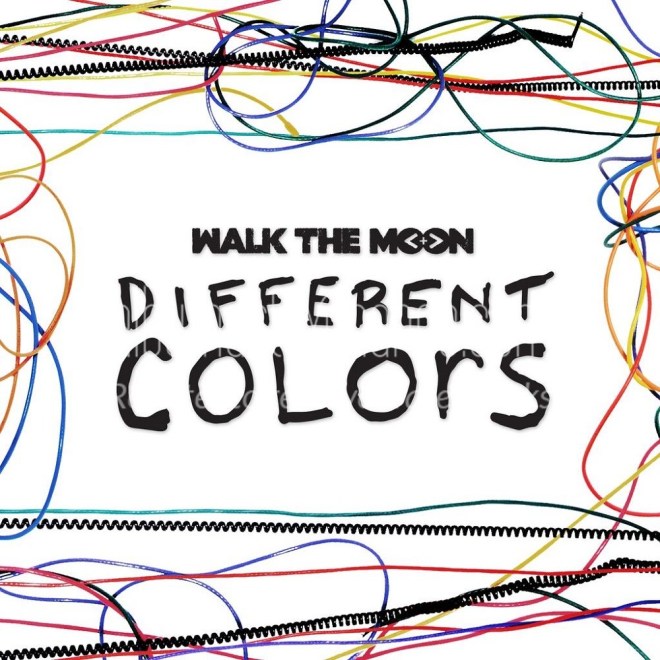 Walk The Moon - Different Colors