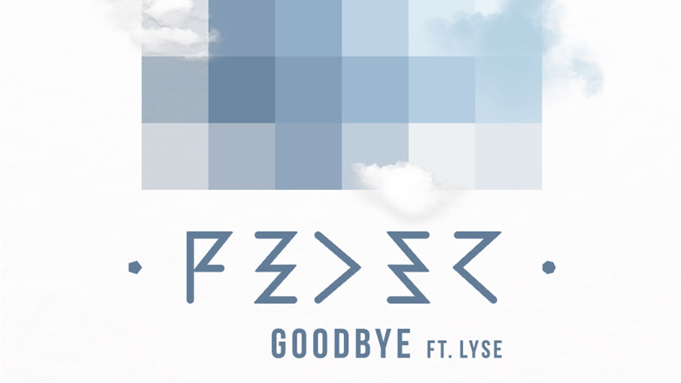 Feder feat. Lyse - Goodbye