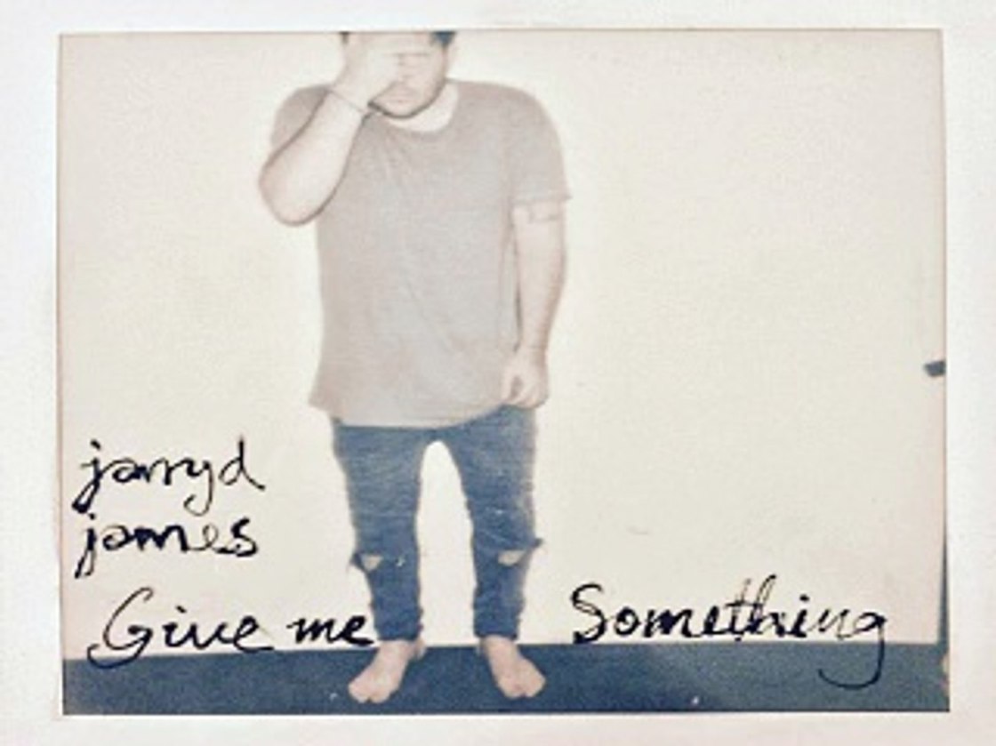 Jarryd James - Give Me Something