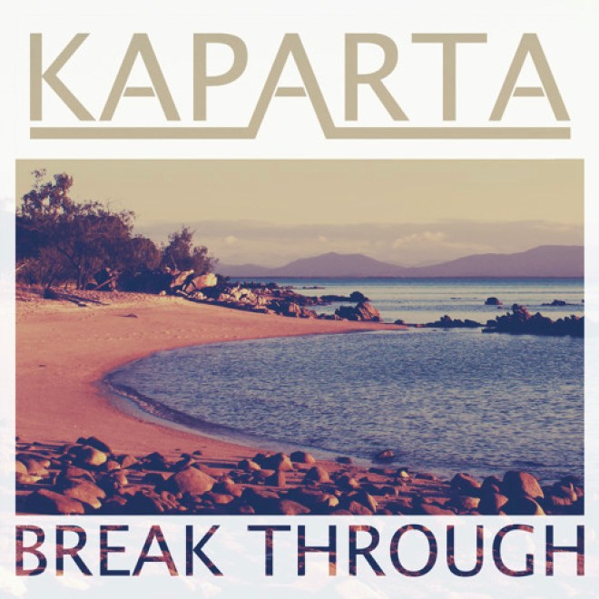 Kaparta - Break Through