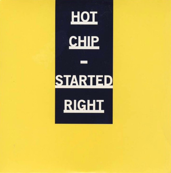Hot Chip - Started Right