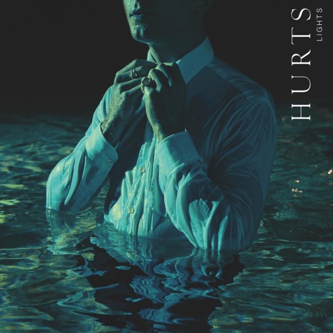 Hurts - Lights