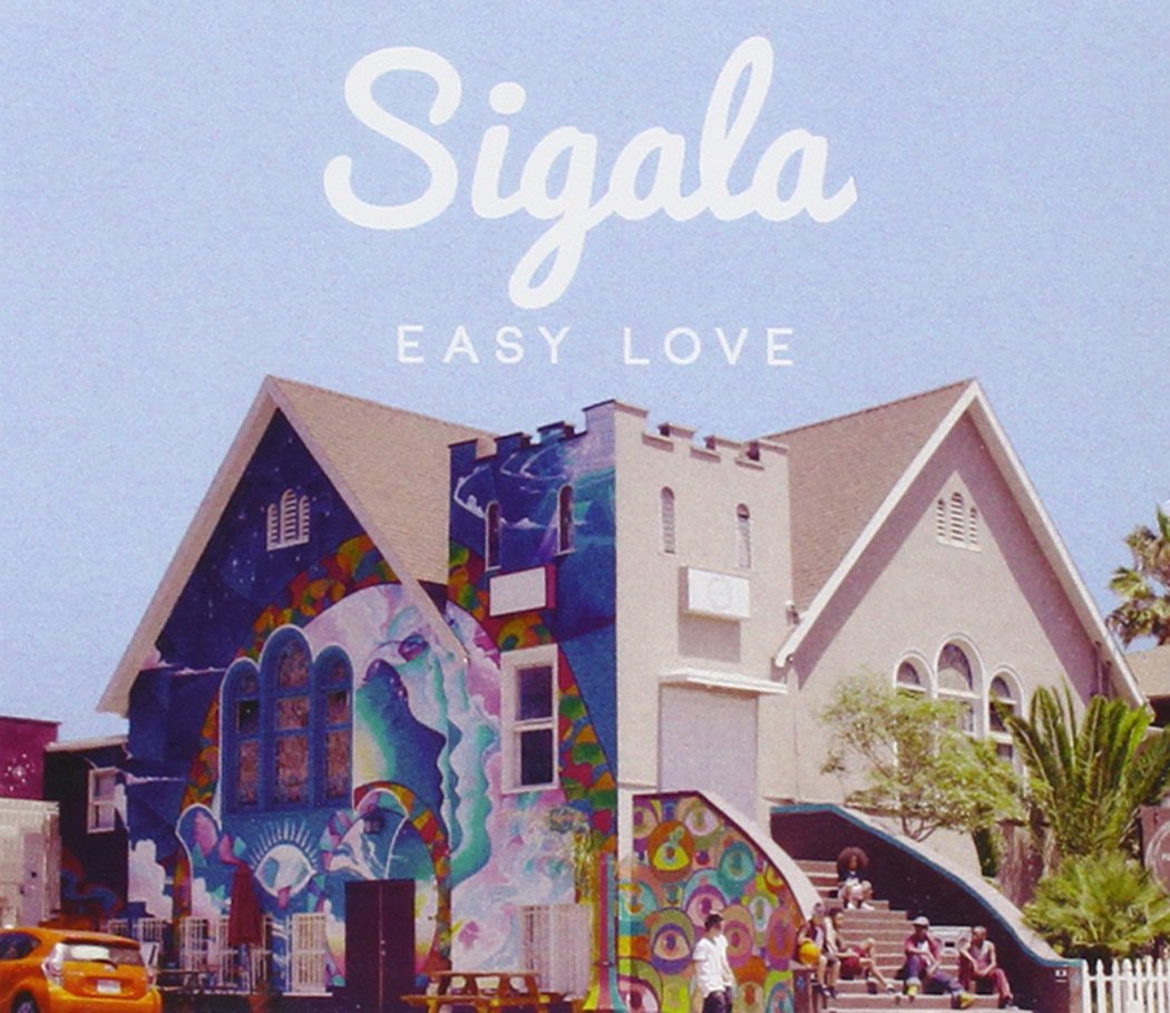 Sigala - Easy Love