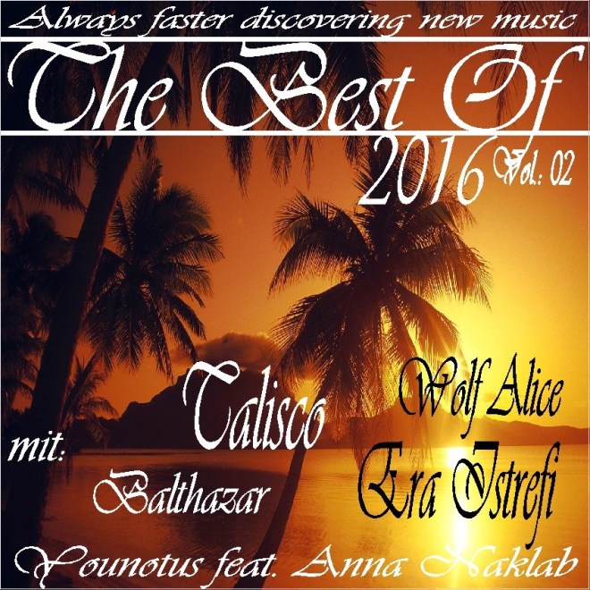 The Best Of 2016 Vol. 02