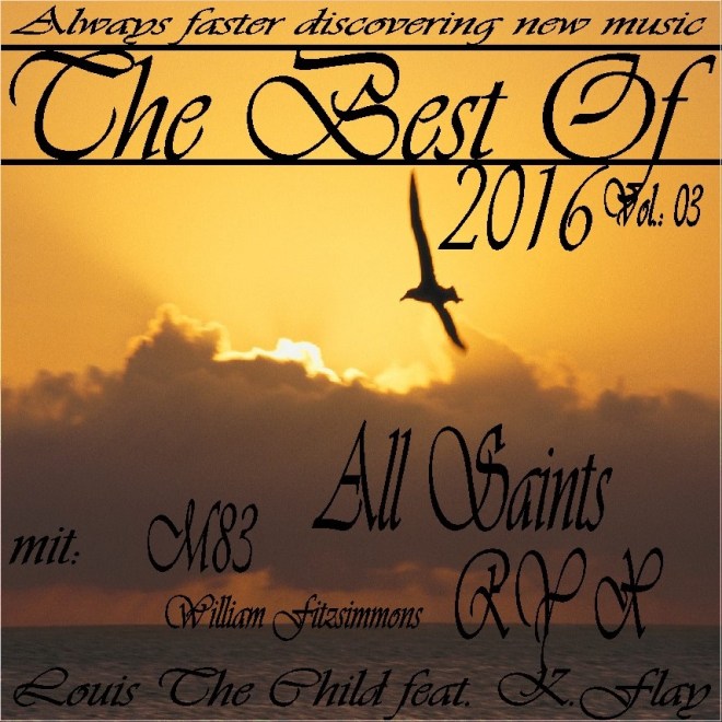 The Best Of 2016 Vol. 03