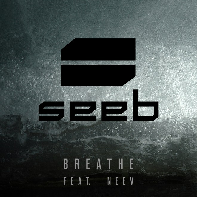Seeb feat. Neev - Breathe