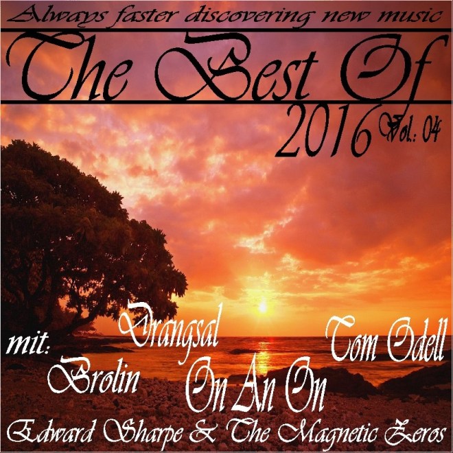 The Best Of 2016 Vol.: 04
