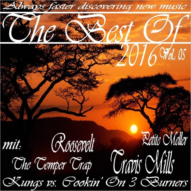 The Best Of 2016 Vol. 05