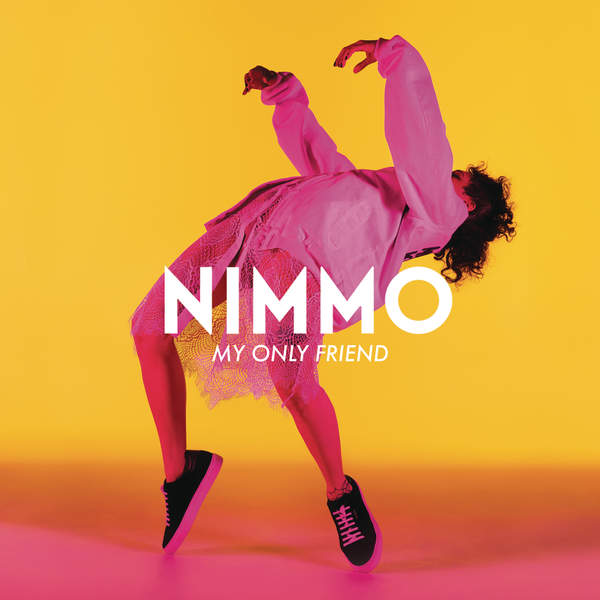 Nimmo - My Only Friend