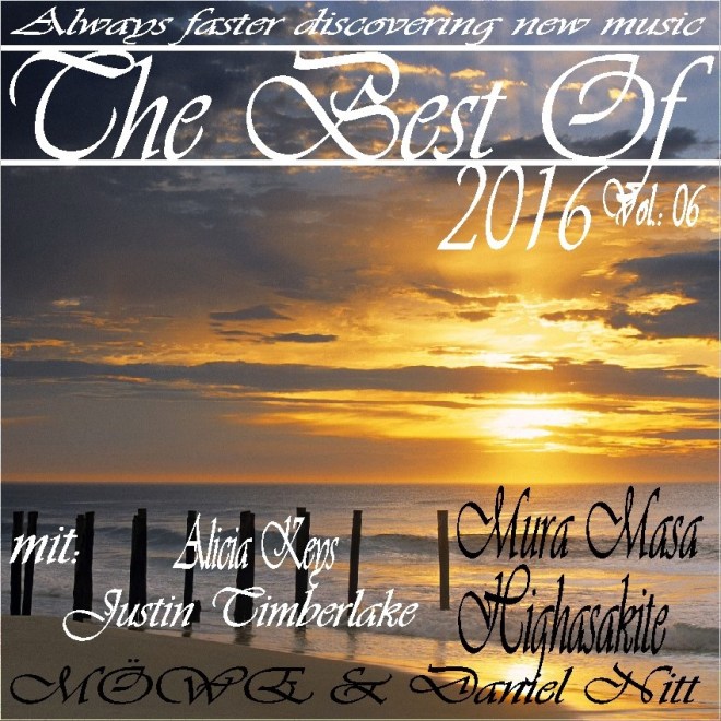 The Best Of 2016 Vol.: 06