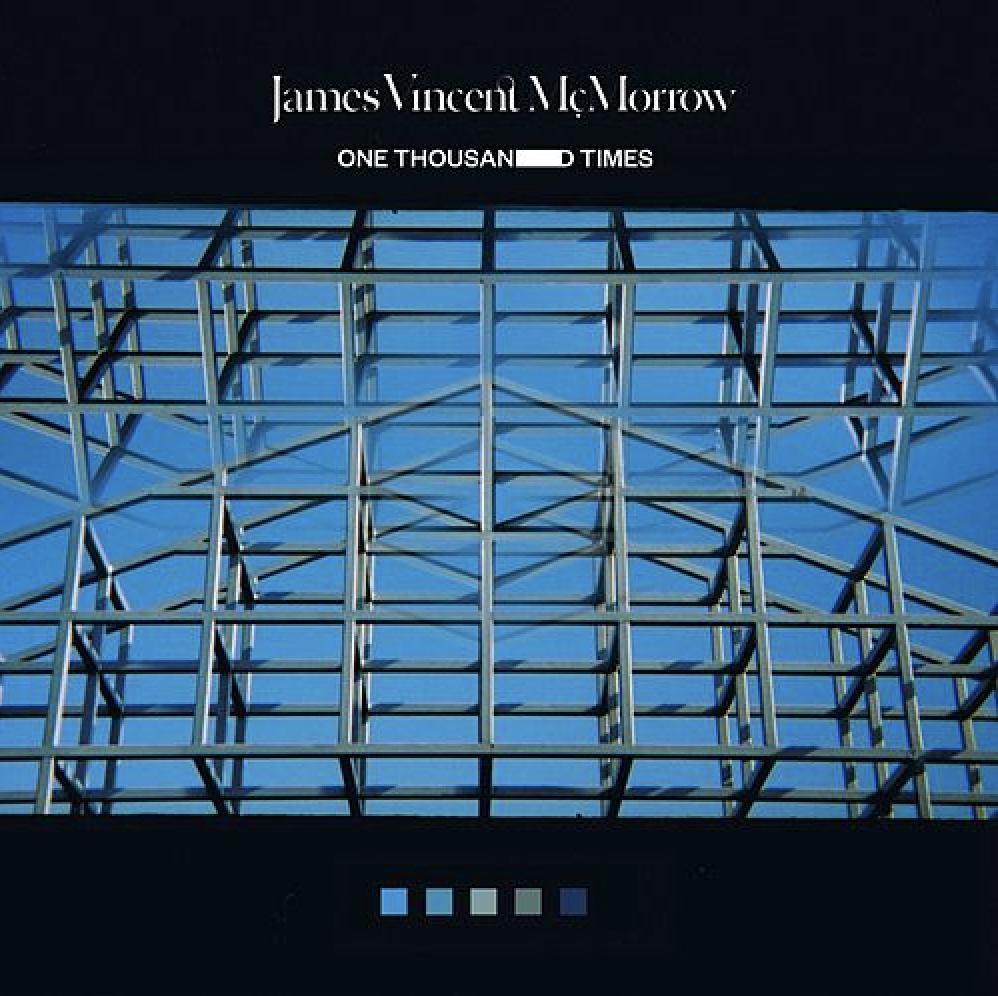 James Vincent McMorrow - One Thousand Times
