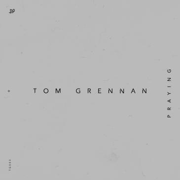 Tom Grennan - Praying