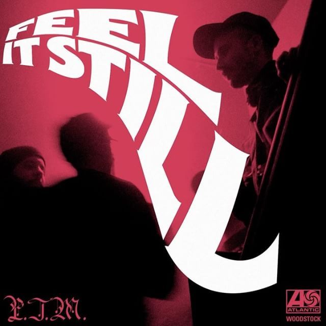 Portugal. The Man - Feel It Still