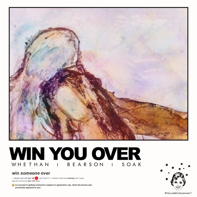 Whethan x Bearson feat. Soak - Win You Over