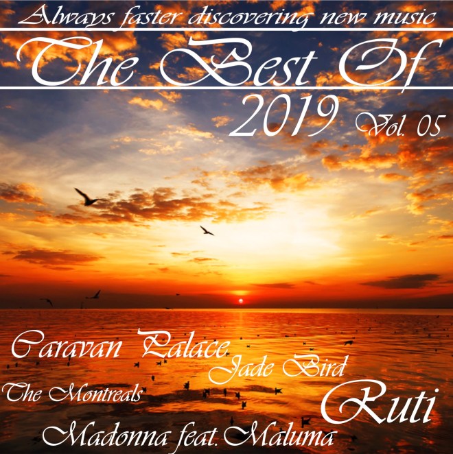 The Best Of 2019 Vol.: 05