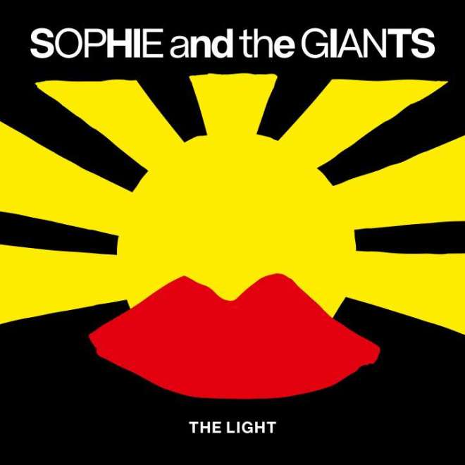 Sophie And The Giants - The Light