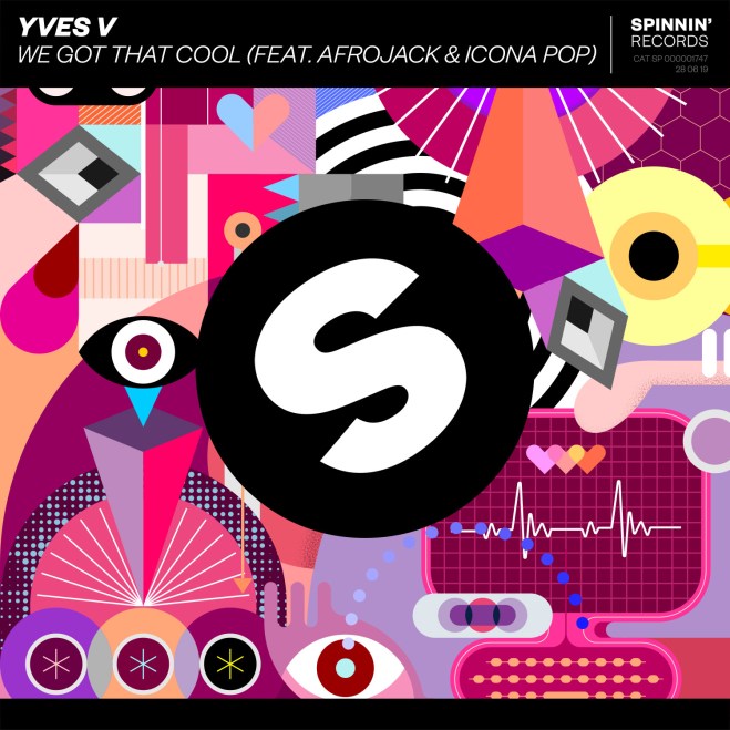 Yves V feat. Afrojack & Icona Pop - We Got That Cool
