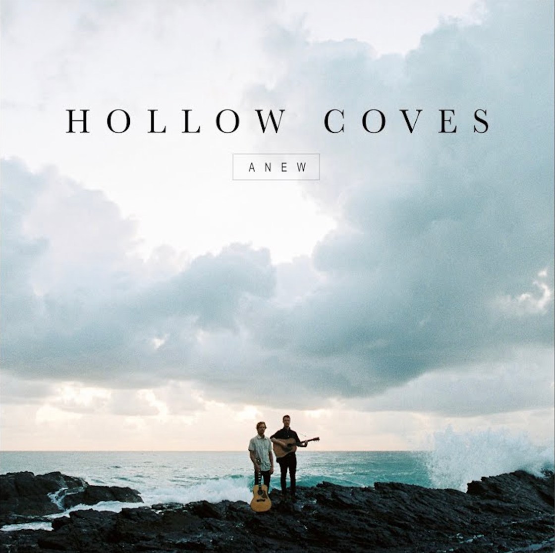 Hollow Coves - Anew