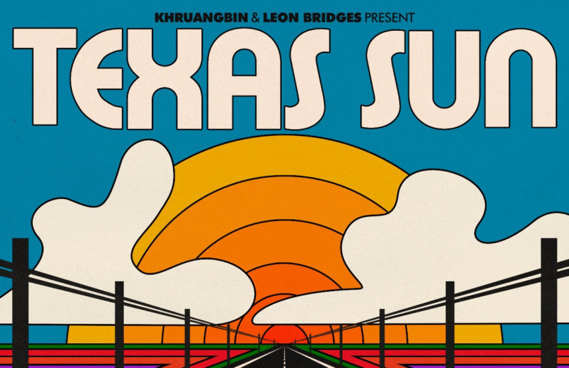 Khruangbin feat. Leon Bridges - Texas Sun