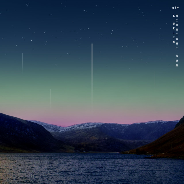 OTR feat. Ukiyo - Midnight Sun