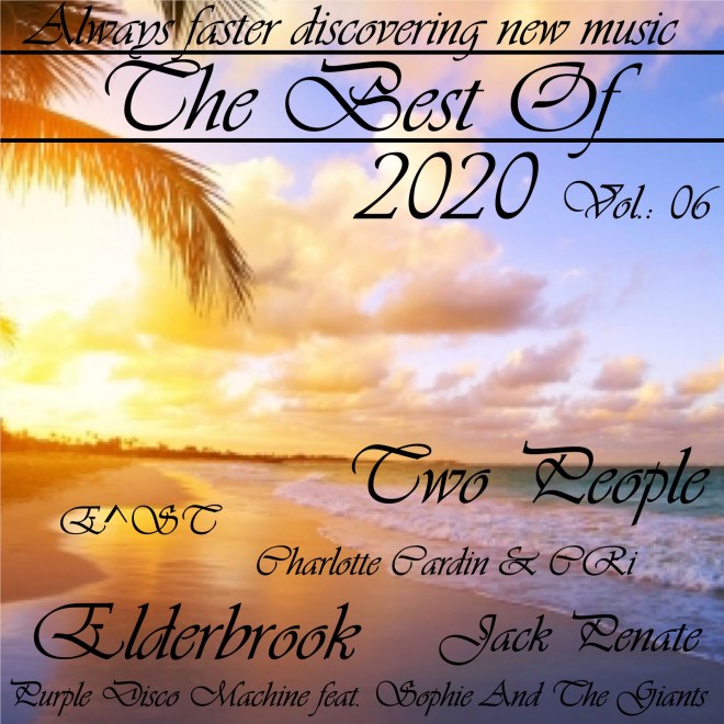 The Best Of 2020 Vol. 06