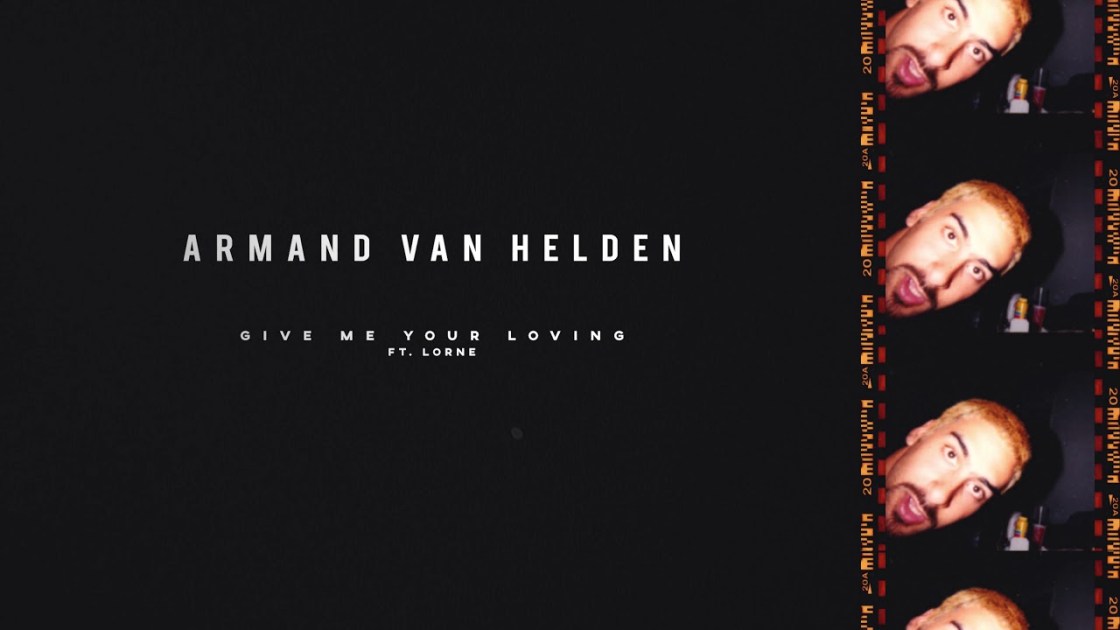 Armand van Helden feat. Lorne - Give Me Your Loving