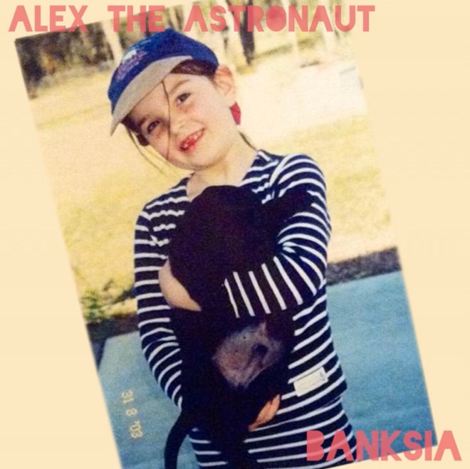 Alex The Astronaut - Banksia