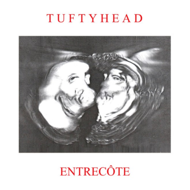 Tuftyhead - Entrecôte