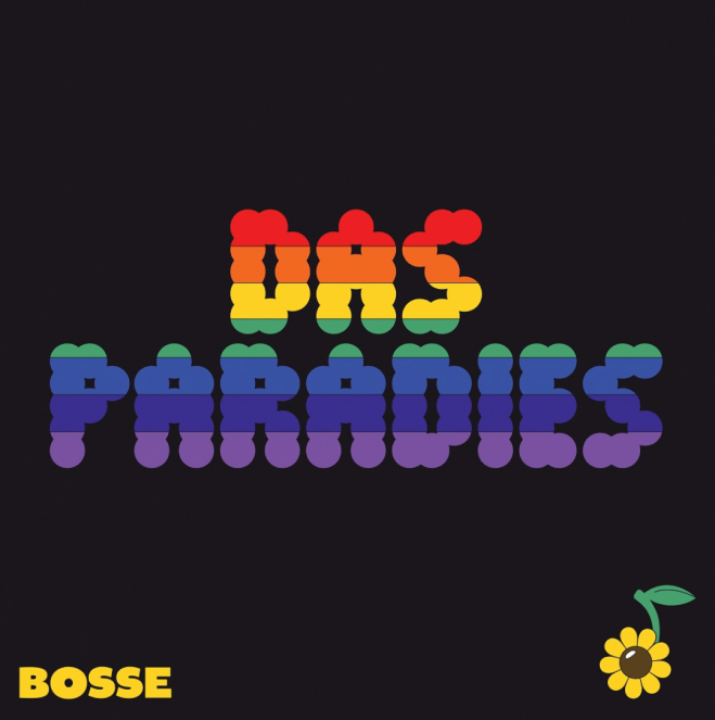 Bosse - Das Paradies