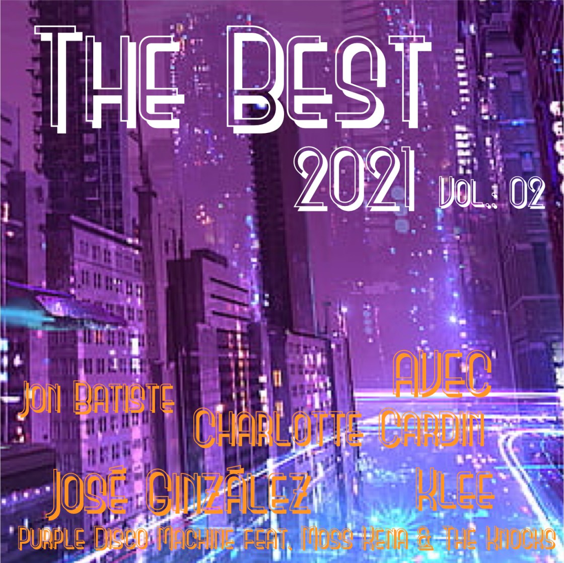 The Best Of 2021 Vol.: 02