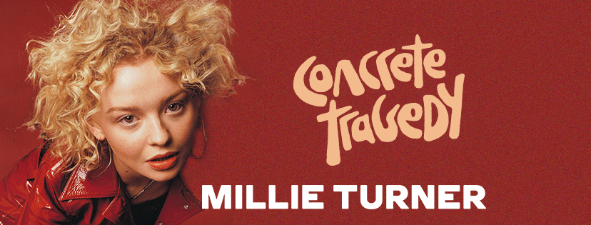 Millie Turner - Concrete Tragedy