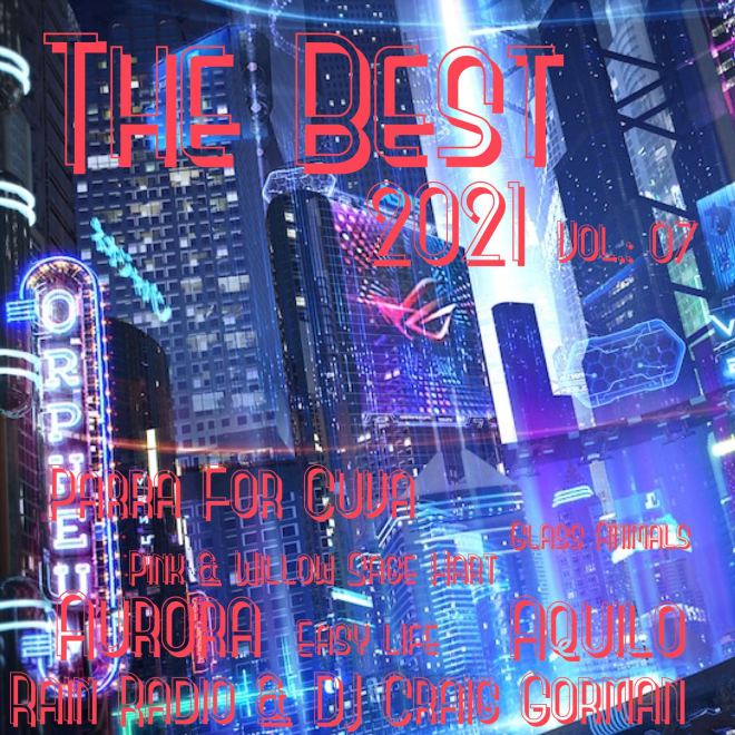 The Best Of 2021 Vol.: 07