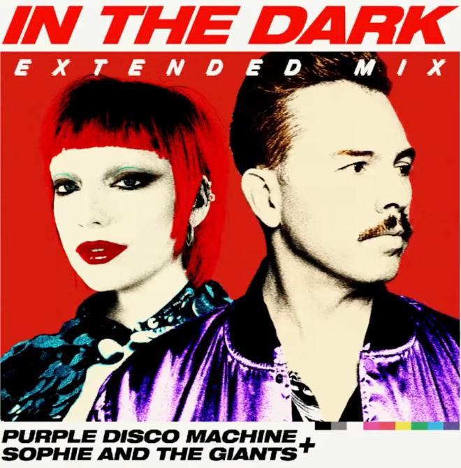 Purple Disco Machine & Sophie And The Giants - In The Dark