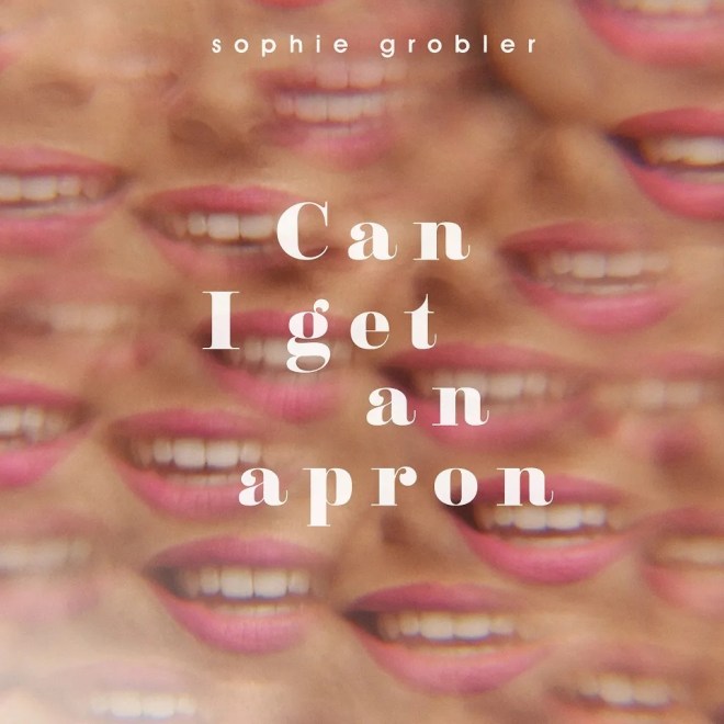 Sophie Grobler - Can I Get An Apron