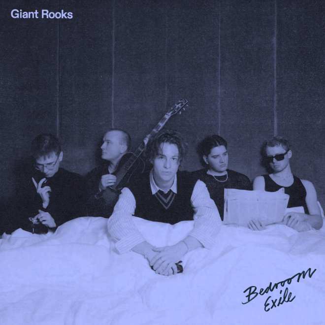 Giant Rooks - Bedroom Exile