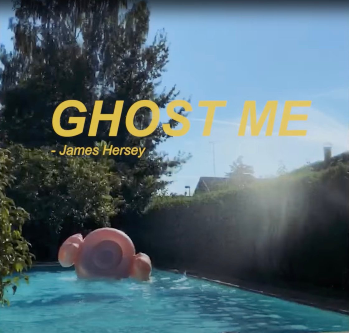 James Hersey - Ghost Me
