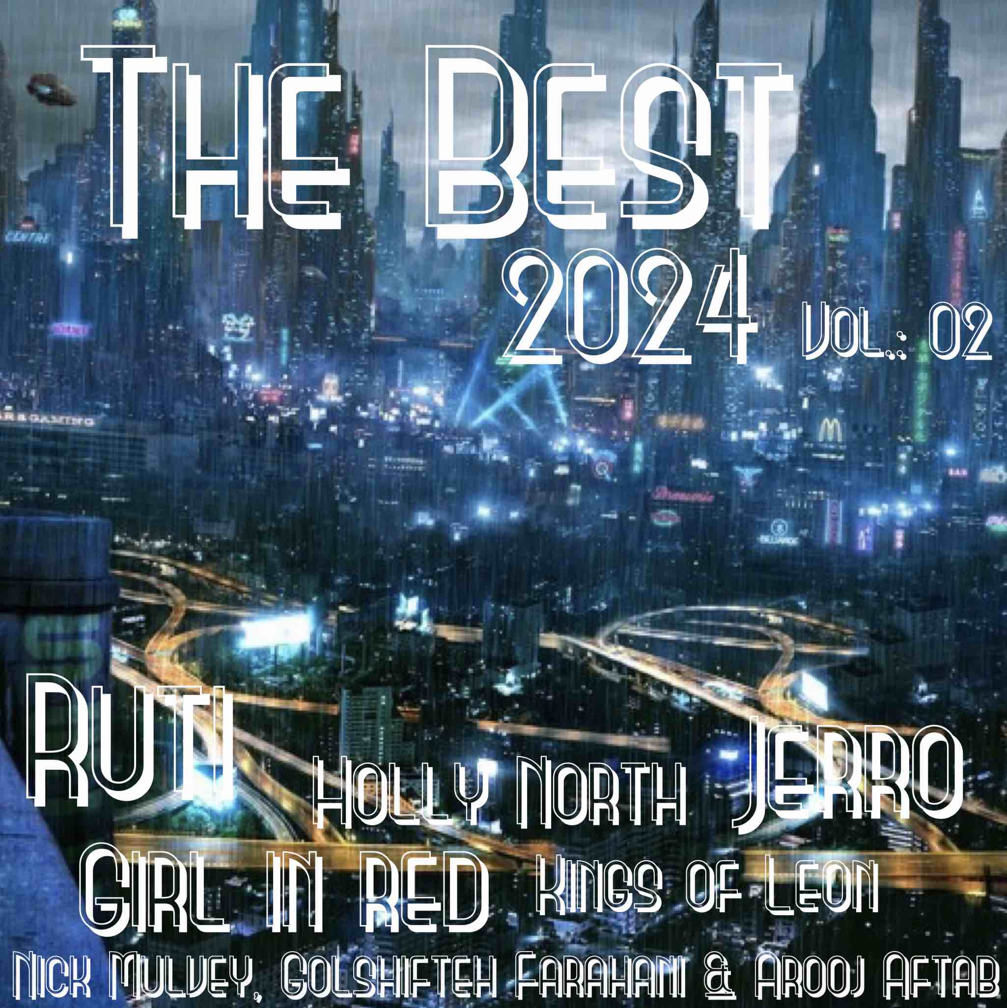 The Best Of 2024 Vol.: 02 – SOUNDTRACK OF MY LIFE