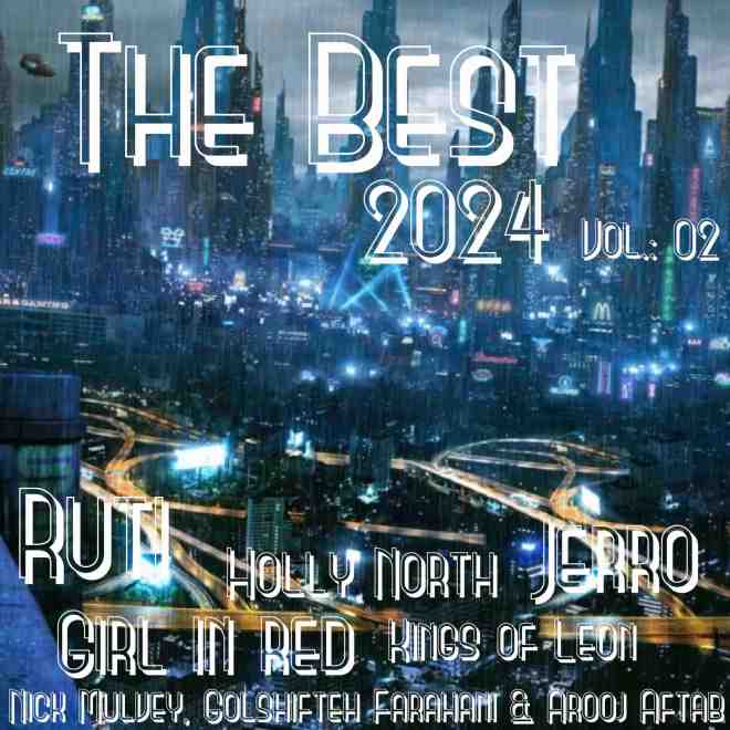The Best Of 2024 Vol.: 02