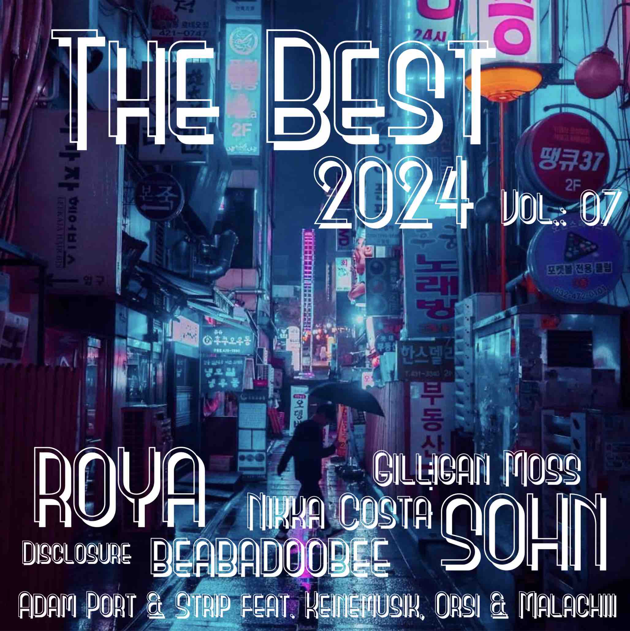 The Best Of 2024 Vol.: 07 – SOUNDTRACK OF MY LIFE