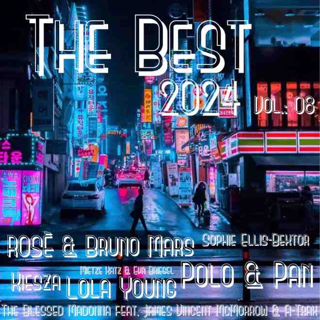 The Best Of 2024 Vol.: 08