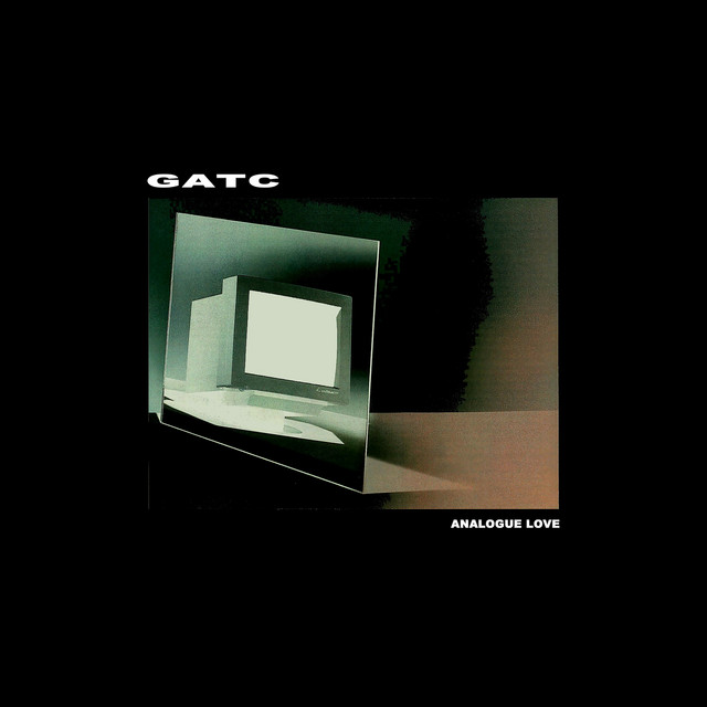 GATC - Analogue Love