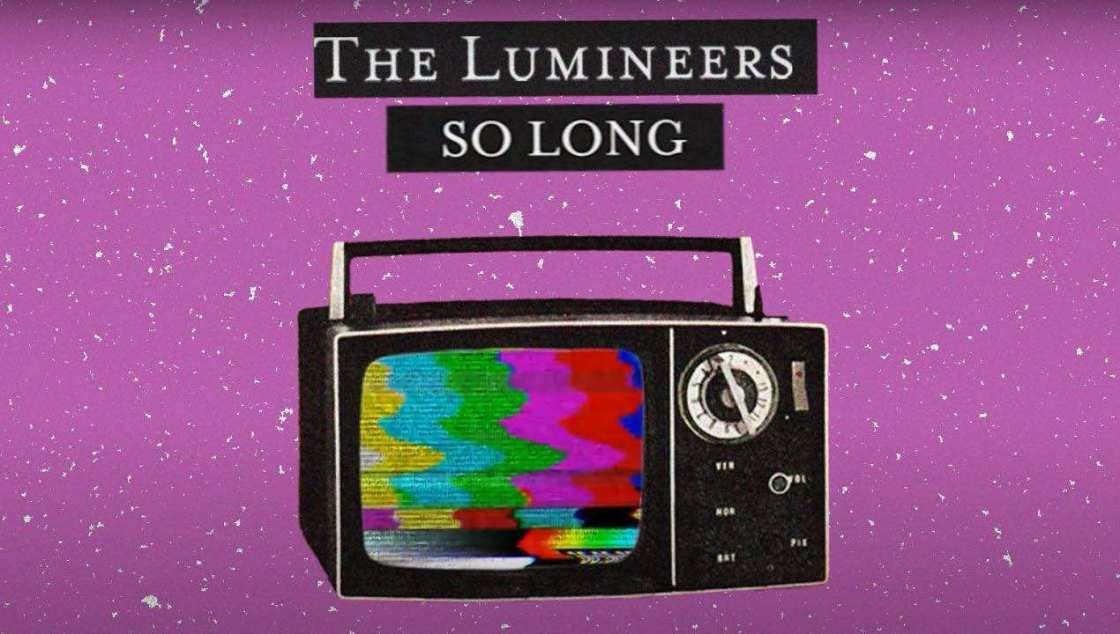 The Lumineers - So Long
