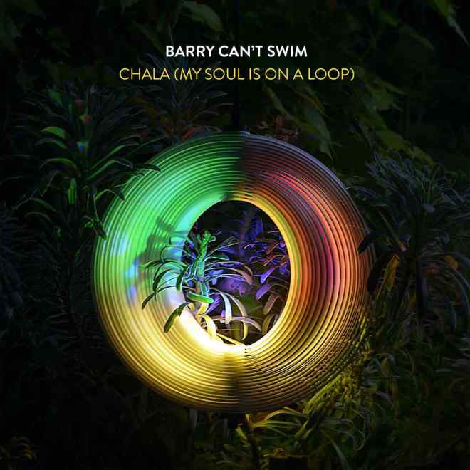 Barry Can't Swim - Chala (My Soul Is On A Loop)
