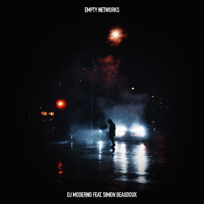 DJ Moderno & Simon Beaudoux - Empty Networks